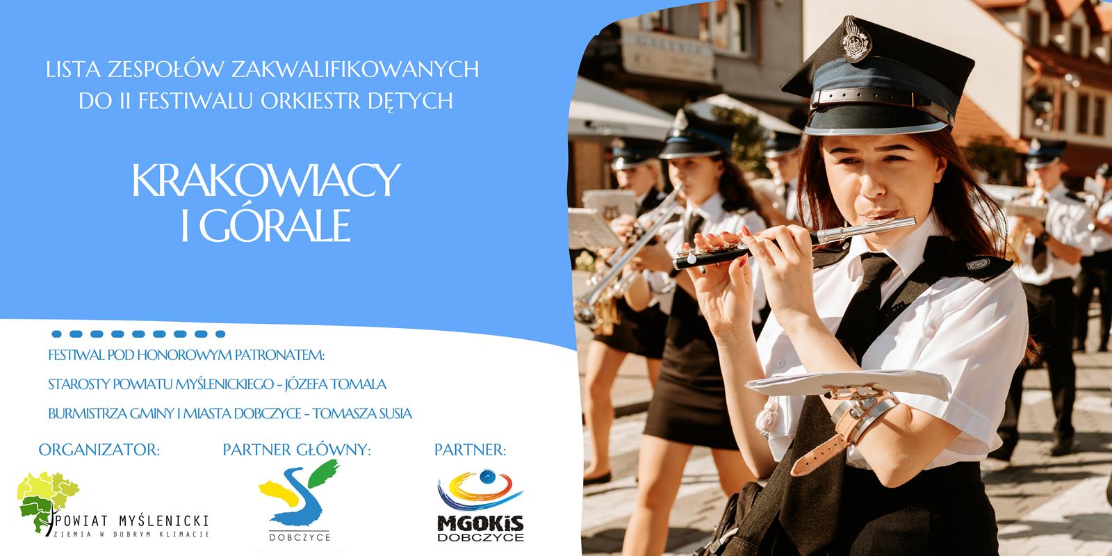 Znamy orkiestry zakwalifikowane do II Festiwalu Orkiestr Dętych Krakowiacy i Górale