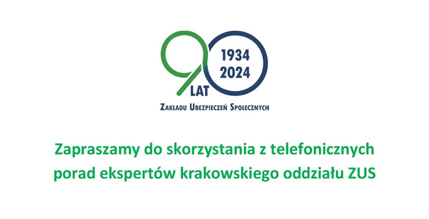Zapraszamy do skorzystania z telefonicznych porad ekspertów krakowskiego Oddziału ZUS